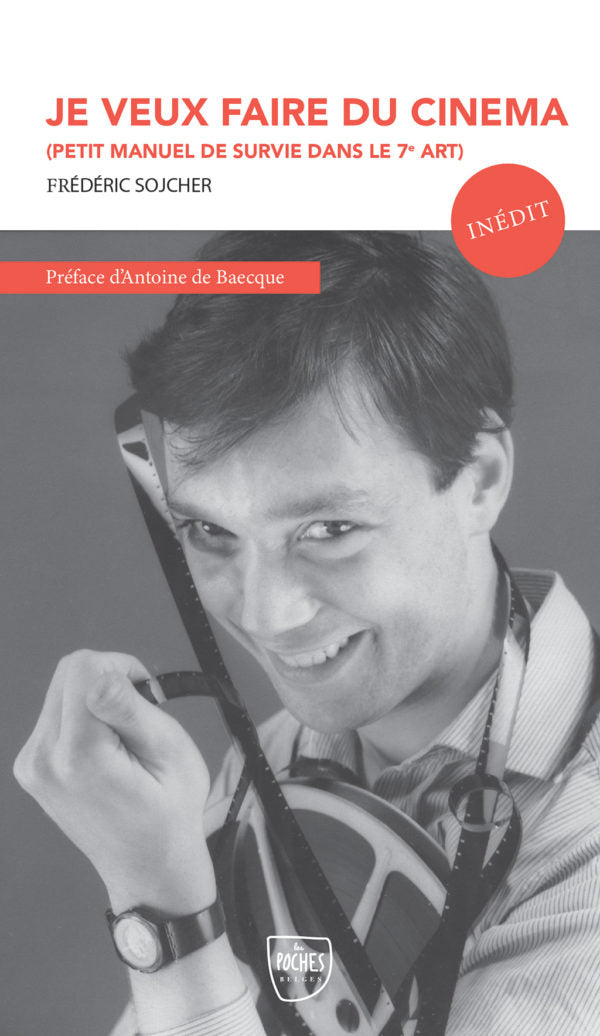 Couverture du livre Je veux faire du cinéma de Frédéric Sojcher