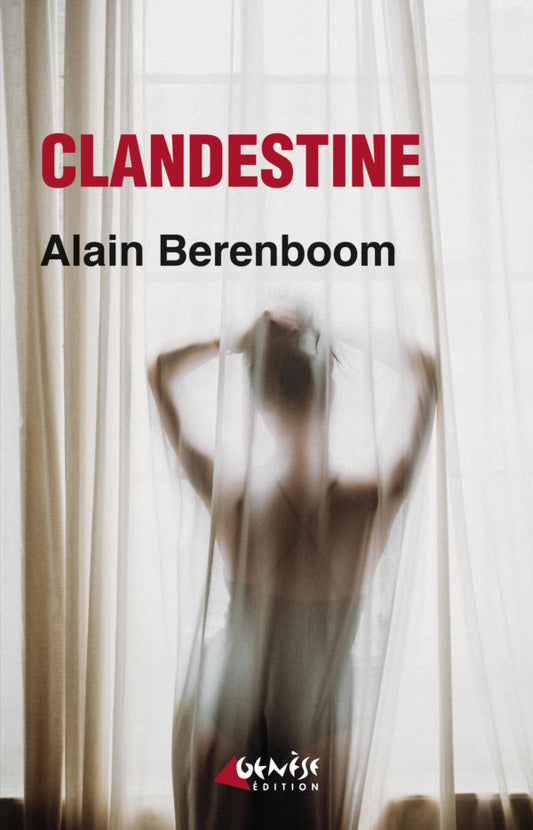 Couverture du livre Clandestine de Alain Berenboom