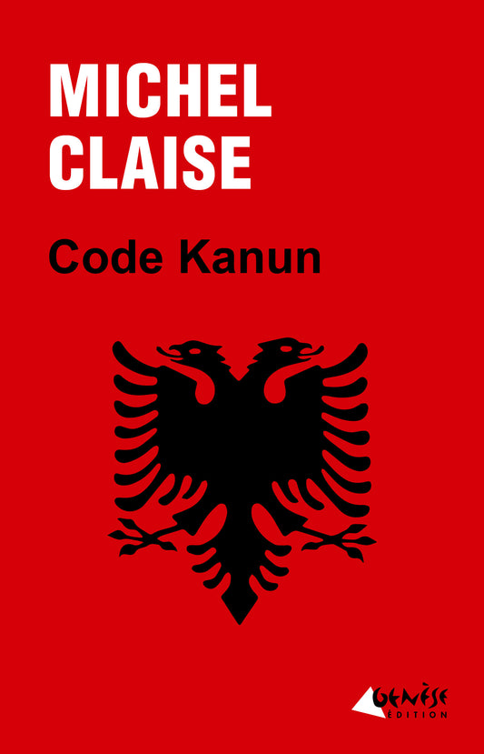 Couverture du livre Code Kanun de Michel Claise