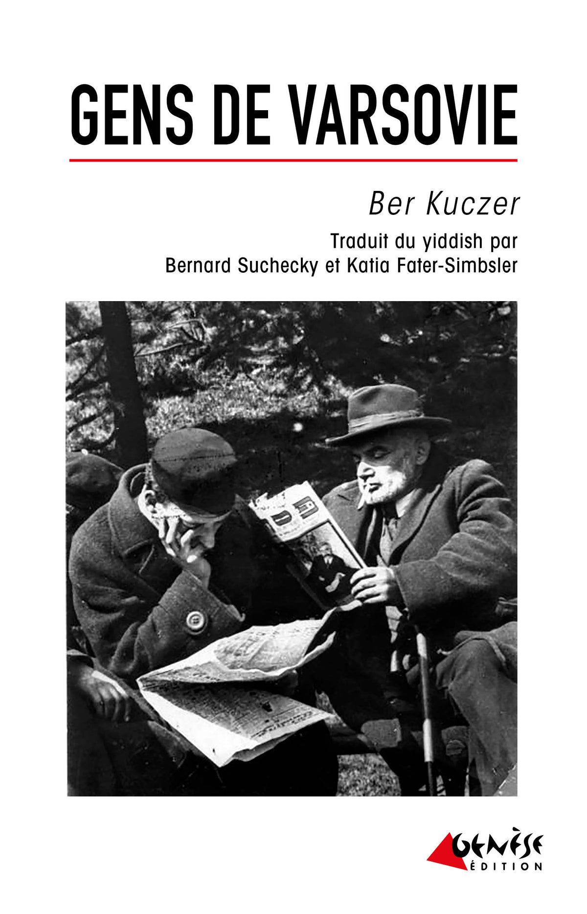 Couverture du livre Gens de Varsovie de Ber Kuczer