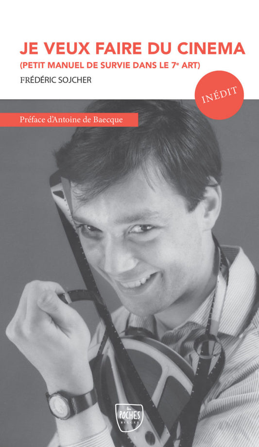 Couverture du livre Je veux faire du cinéma de Frédéric Sojcher