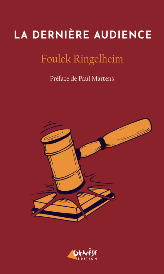 Couverture du livre La dernière audience de Foulek Ringelheim