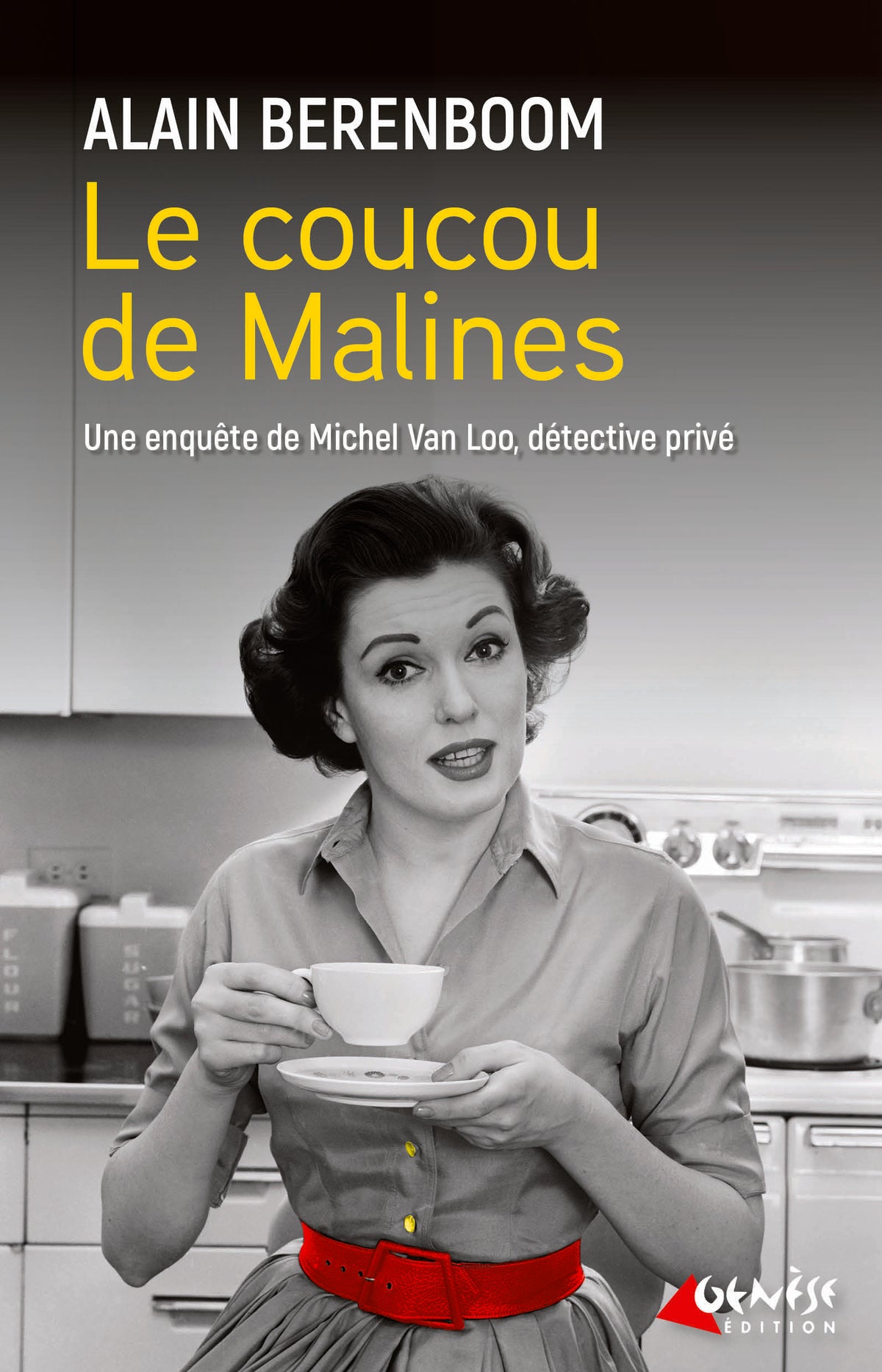 Couverture du livre Le coucou de Malines de Alain Berenboom