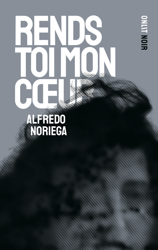 Couverture du livre « Rends toi mon cœur » de Alfredo Noriega