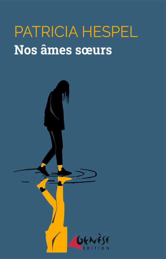 Couverture du livre Nos âmes sœurs de Patricia Hespel