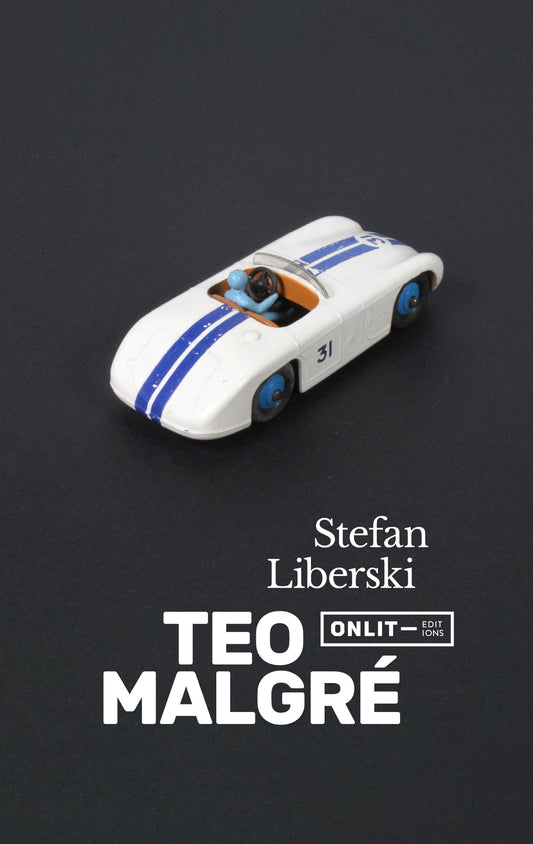 Couverture du livre « Teo malgré » de Stefan Liberski