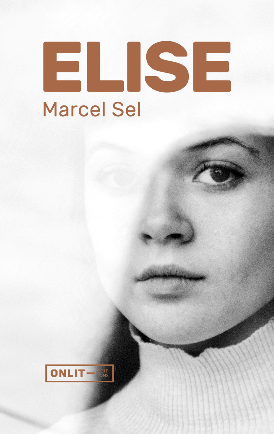 Couverture du livre « Elise » de Marcel Sel