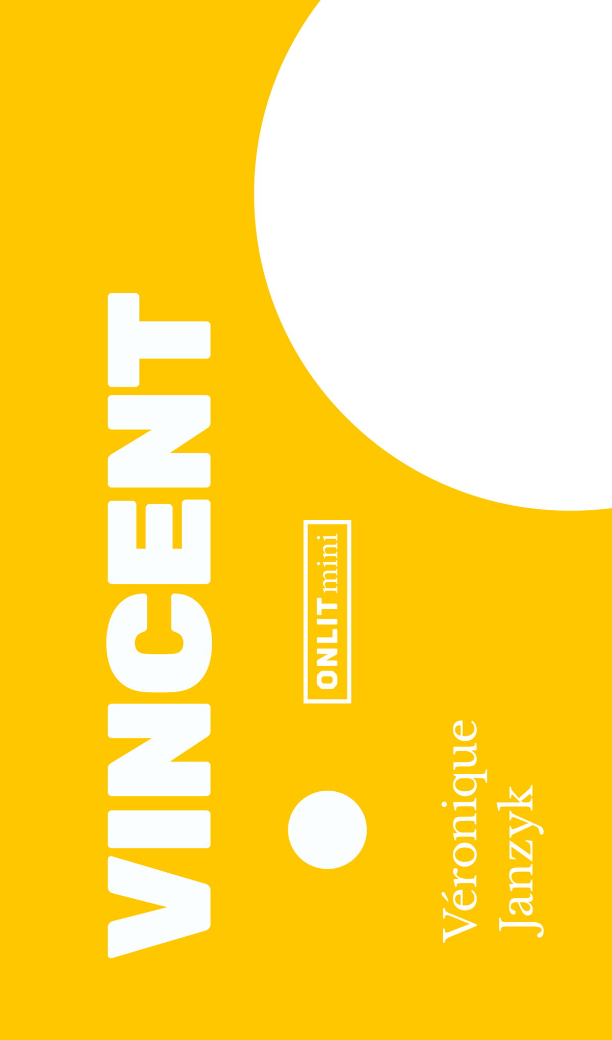 Couverture du livre « Vincent » de Véronique Janzyk