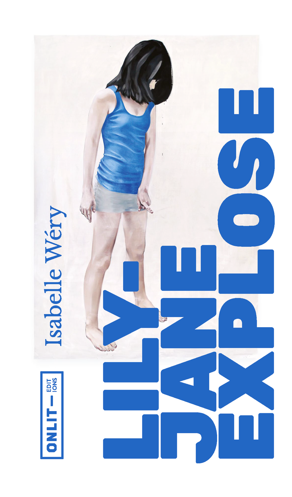 Couverture du livre « Lily-Jane explose » de Isabelle Wéry