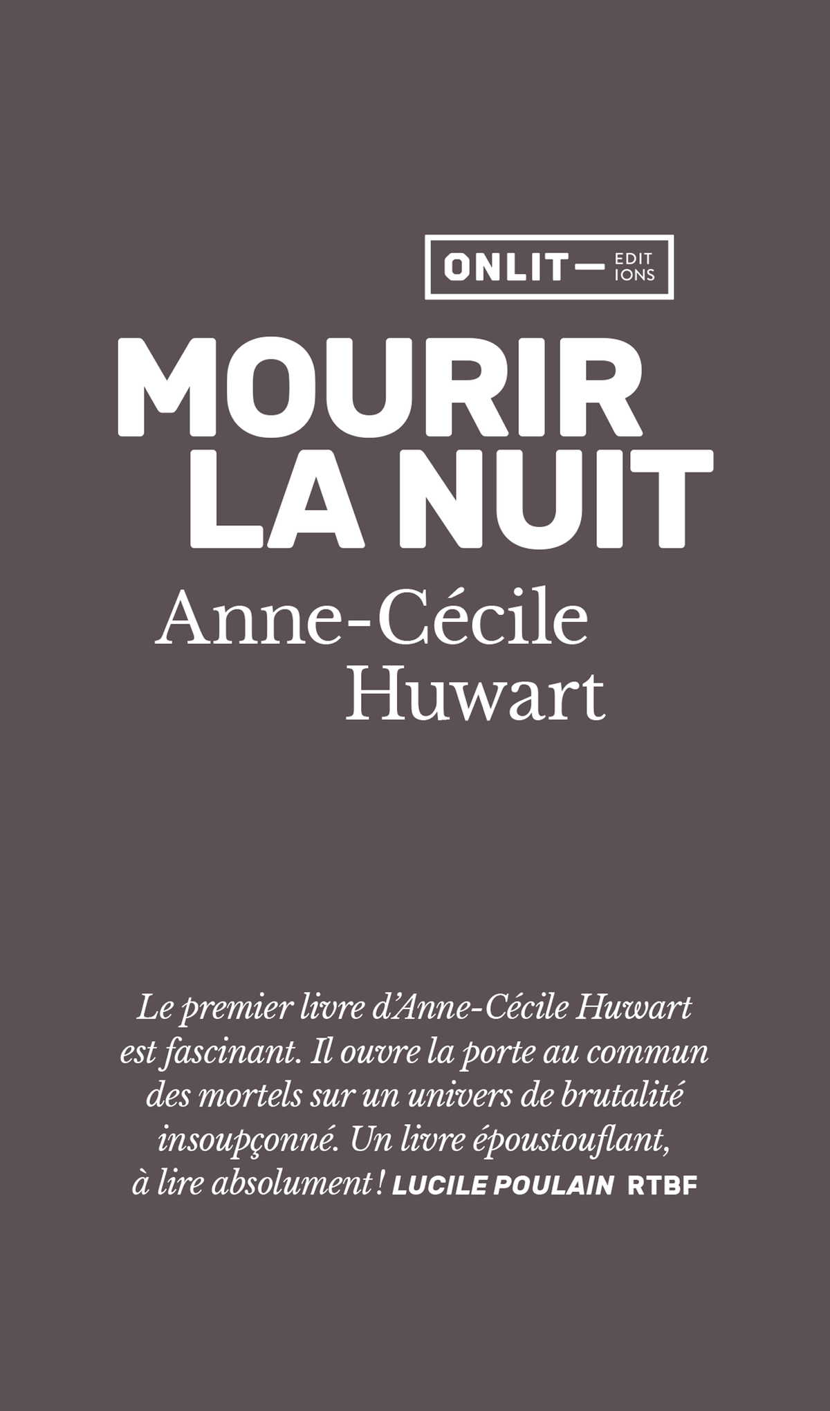Couverture du livre « Mourir la nuit (poche) » de Anne-Cécile Huwart